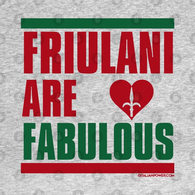 RETRO REVIVAL - Friulani are Fabulous by ItalianPowerStore